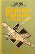 German Fighters of World War 2 by PHILPOTT, Bryan